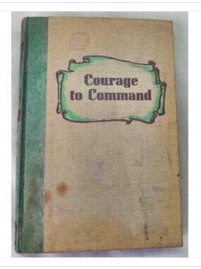 Courage to Command Historical Fiction American Revolution Zillah 1st 1953 HC